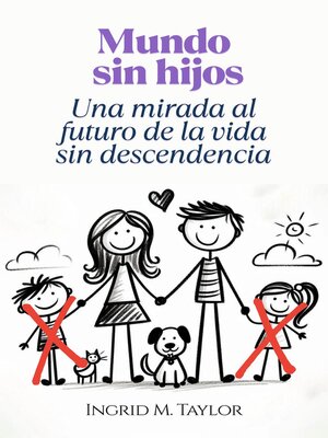 cover image of Mundo Sin Hijos